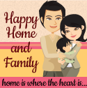 Happy Home and Family